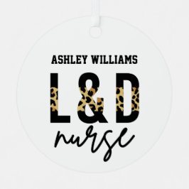 LおよびD分娩ナースチータヒョウ印刷 メタルオーナメント
