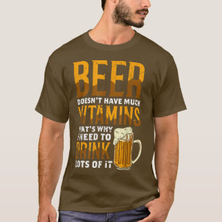 Lを飲む理由よりビタミンが少ないビール Tシャツ
