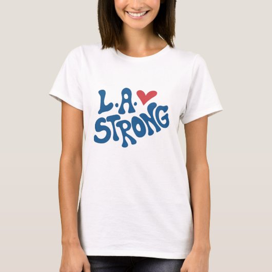 L.A. ストロング カリフォルニア山火事支援 Tシャツ (正面)