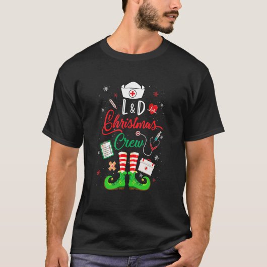 L&D Christmas Crew Labor And Delivery Nurse Tシャツ (正面)