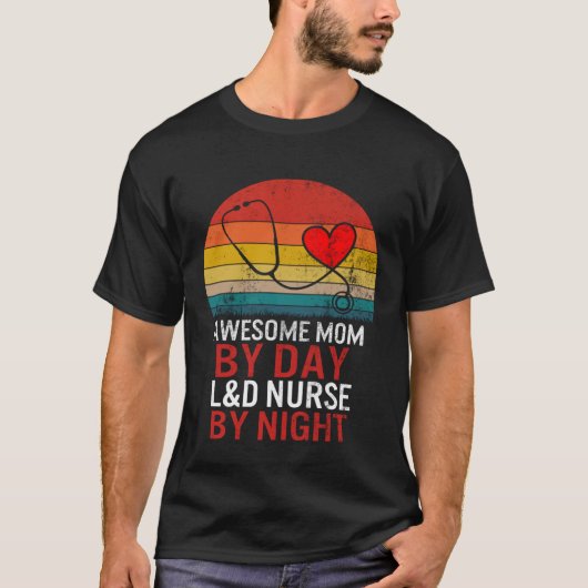 L&D Nurse Labor Delivery Nurse Week Midwives Day D Tシャツ (正面)