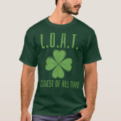 L.O.A.T Luckest Of All Time St.Patrick's Day Tシャツ (正面)
