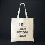 L.O.L.トートバッグ トートバッグ<br><div class="desc">洗濯物は笑い事ではないが、このトートバッグは救済荷荷を軽くする。</div>