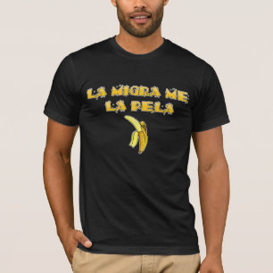Laのmigra私laのpela Tシャツ