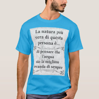 Laのnaturaのpiùのヴィエラの… bereのacquaのvitaの挨拶 tシャツ