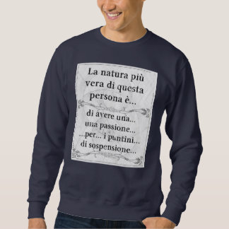 Laのnaturaのpiùヴィエラ: passioneのpuntiniのsospensione スウェットシャツ
