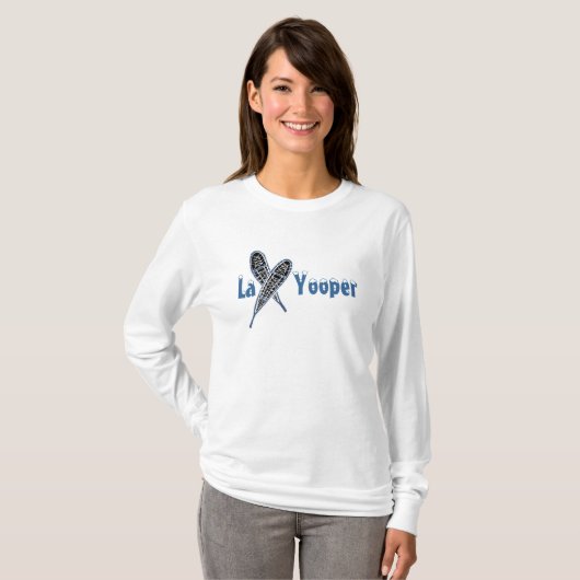 LaのYooper Layooperのフード付きスウェットシャツのかんじきのワイシャツのデザイン! Tシャツ (正面フル)