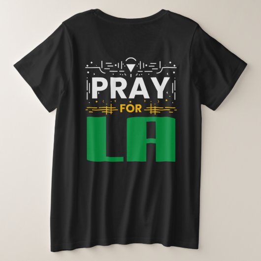 LA用祈・ロサンゼルス装飾用クッション用祈りの言葉 プラスサイズTシャツ (デザイン裏面)