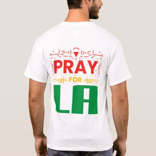 LA用祈・ロサンゼルス装飾用クッション用祈りの言葉 Tシャツ (裏面)