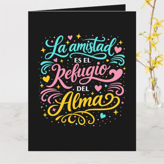 La amistad es el refugio del alma カード (黄色い花)