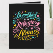La amistad es el refugio del alma カード (正面)