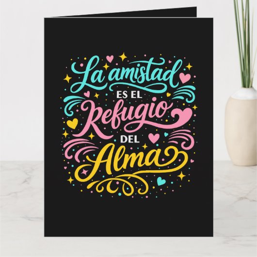 La amistad es el refugio del alma カード (正面)