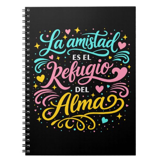 La amistad es el refugio del alma ノートブック (正面)