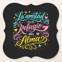 La amistad es el refugio del alma