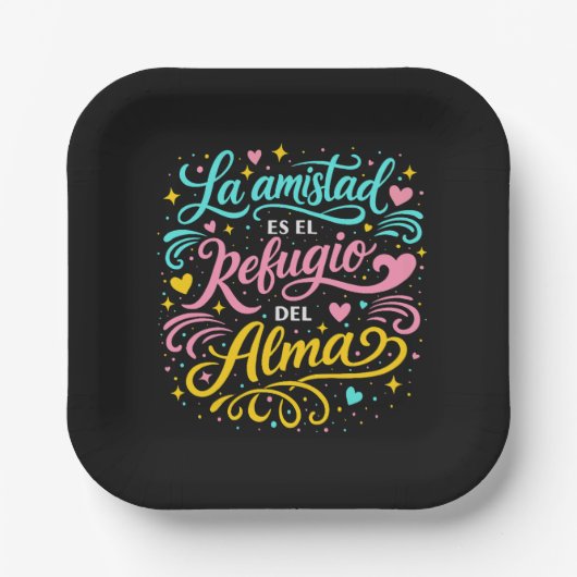 La amistad es el refugio del alma ペーパープレート (正面)