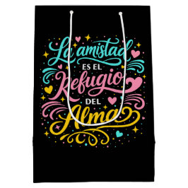 La amistad es el refugio del alma ミディアムペーパーバッグ