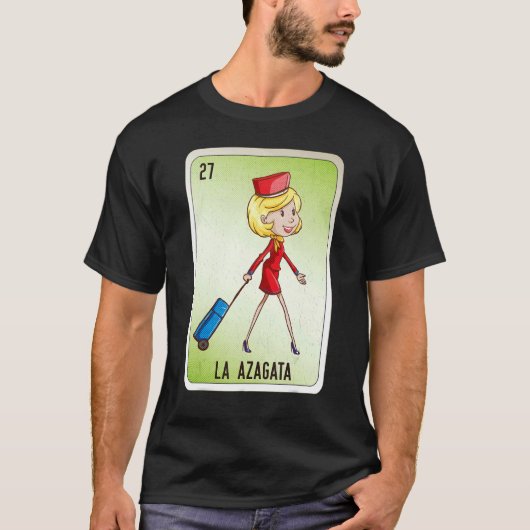 La Azagata Mexican Slang Lottery Bingo Cards Tシャツ (正面)