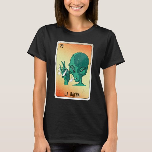 La Bacha Mexican Slang Lottery Bingo Cards Tシャツ (正面)