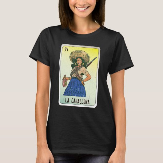 La Caballona Mexican Slang Lottery Bingo Cards Tシャツ (正面)