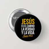 La Camisa De Jesus En Espanol Christian Spanish  缶バッジ (正面&裏面)