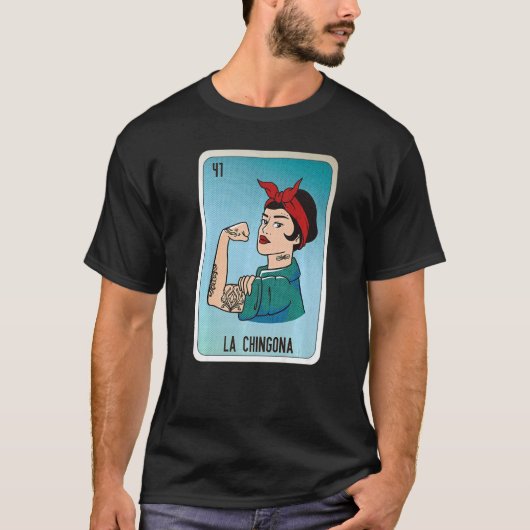 La Chingona Mexican Slang Lottery Bingo Cards Tシャツ (正面)