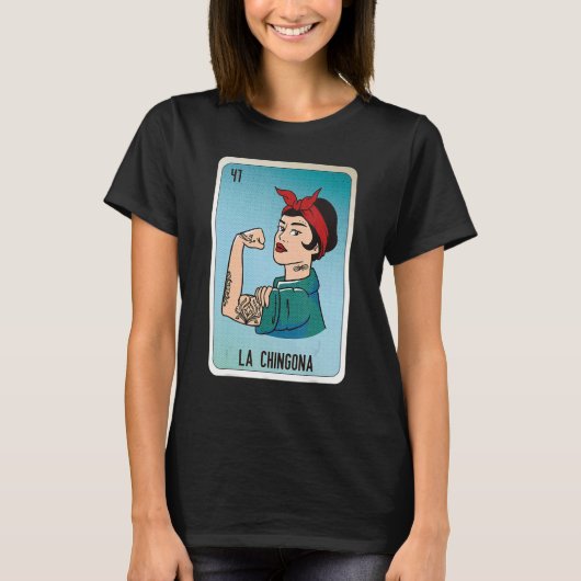 La Chingona Mexican Slang Lottery Bingo Cards Tシャツ (正面)