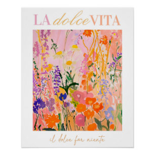 La Dolce Vitaプリント、イタリアのポスター、フラワーウォールアート ポスター