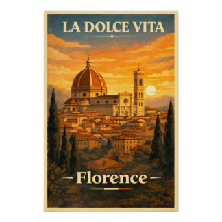 La Dolce Vita - Florance Vintage Travel Poster ポスター