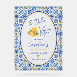 La Dolce Vita Italian Birthday Party アクリルサイン