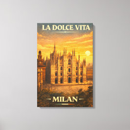 La Dolce Vita - Milan Vintage Travel Poster キャンバスプリント