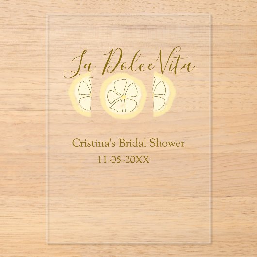 La Dolce Vita yellow lemon bridal shower pastel bo アクリル招待状 (正面)