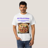 La Felicidad en un Plato de Macarrones Tシャツ (正面フル)