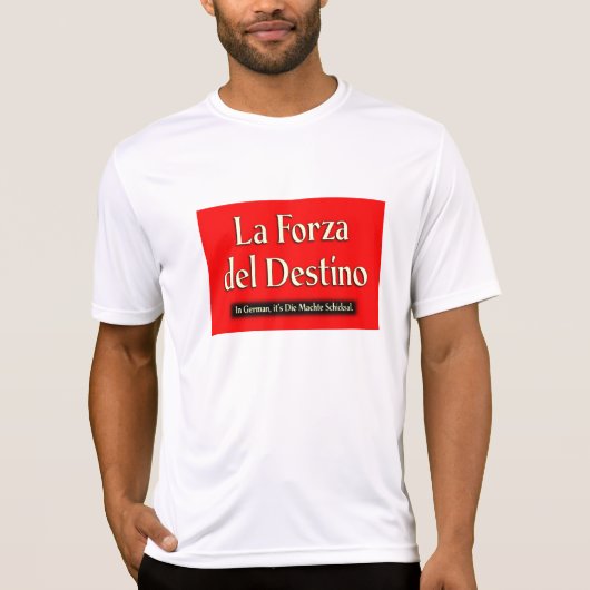 La Forza Del Destino Tシャツ (正面)