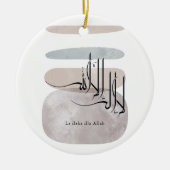 La ilaha illa Allah Arabic Calligraphy – Minimal セラミックオーナメント (正面)