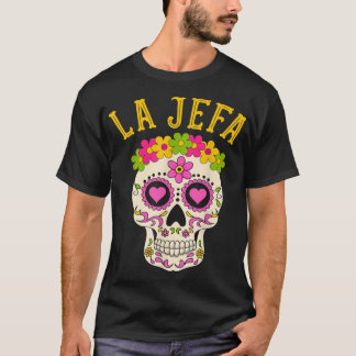 La Jefa Sugar Skull Dia De Los Muertos Costume Wom Tシャツ