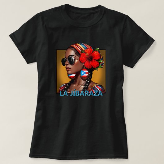 La Jibaraza 4 – Puerto Rican Jíbara • Boricua Tシャツ (デザイン正面)