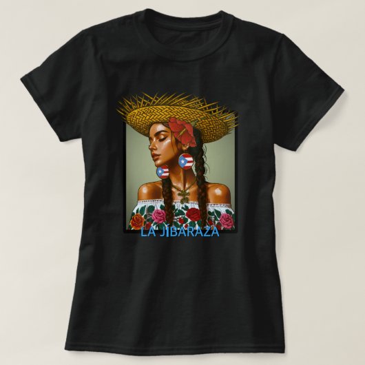 La Jíbaraza – Puerto Rican Jíbara Art • Boricua  Tシャツ (デザイン正面)