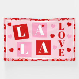 La La Love Valentine’s Day Party 横断幕