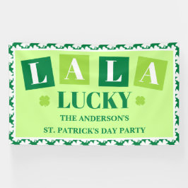 La La Lucky St. Patrick’s Day Party 横断幕