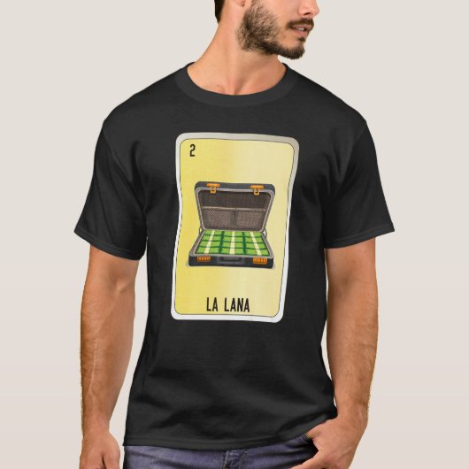 La Lana Mexican Slang Lottery Bingo Cards  1 Tシャツ (正面)