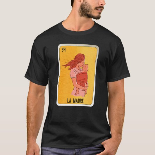 La Madre Mexican Slang Lottery Bingo Cards Tシャツ (正面)