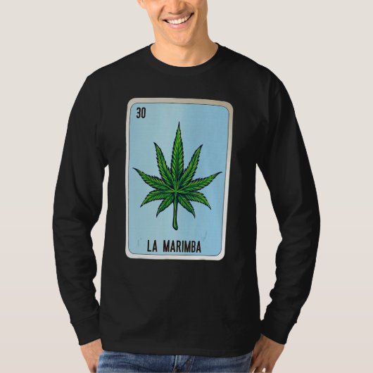 La Marimba Mexican Slang Lottery Bingo Cards Tシャツ (正面)