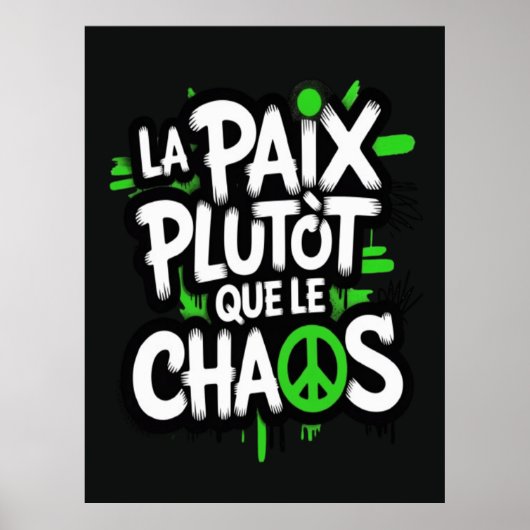 La paix est un choix ポスター (正面)