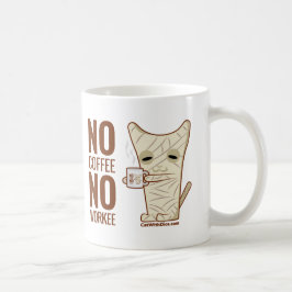 La taza de la momia - No Coffee No Workee コーヒーマグカップ