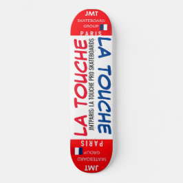 LA TOUCHE JMT PARIS 8 1/4" スケートボードデッキ