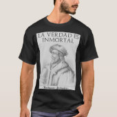 La Verdad Es Inmortal Tシャツ (正面)