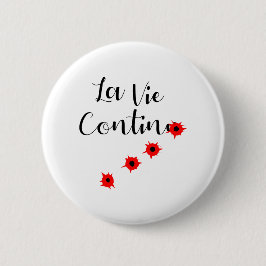 LA VIE CONTINUE 缶バッジ