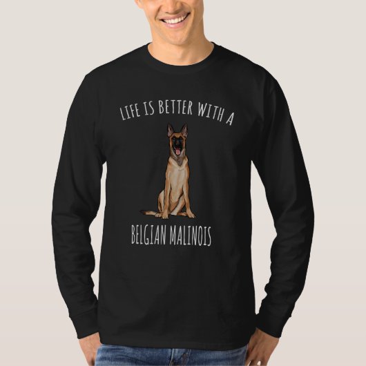 La Vie est Beteux Avec Malinoi Belgian Tシャツ (正面)