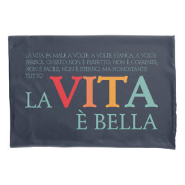 La vita è bella 枕カバー