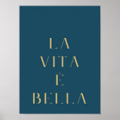 La Vita e Bella Print Life is Good Poster Motivati ポスター (正面)